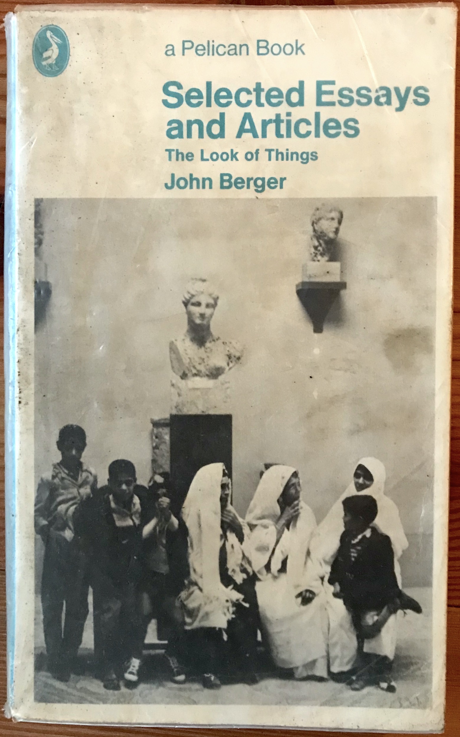 John Berger 1972 The Look of Things - 1st edition