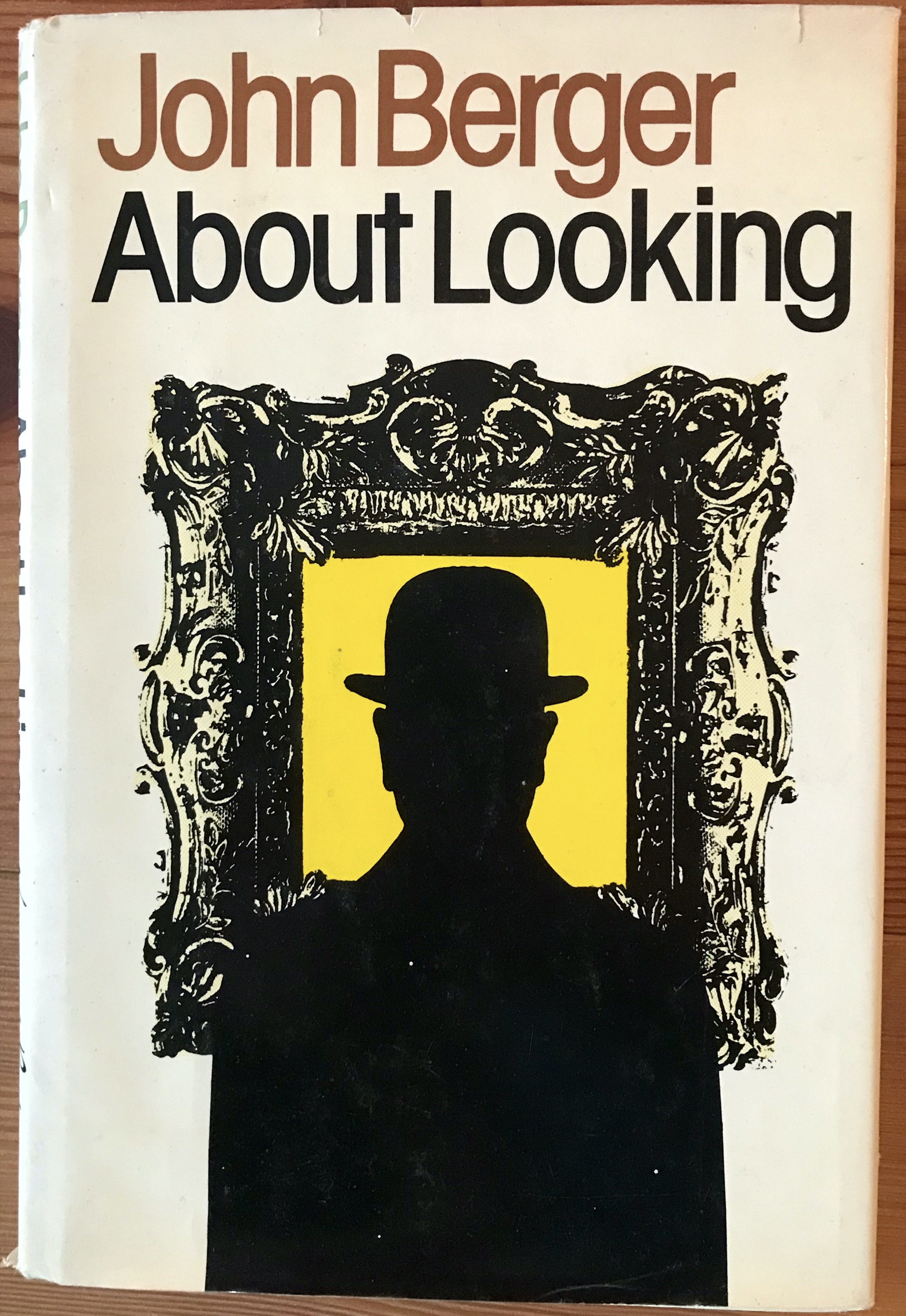 John Berger 1980 About Looking - 1st edition