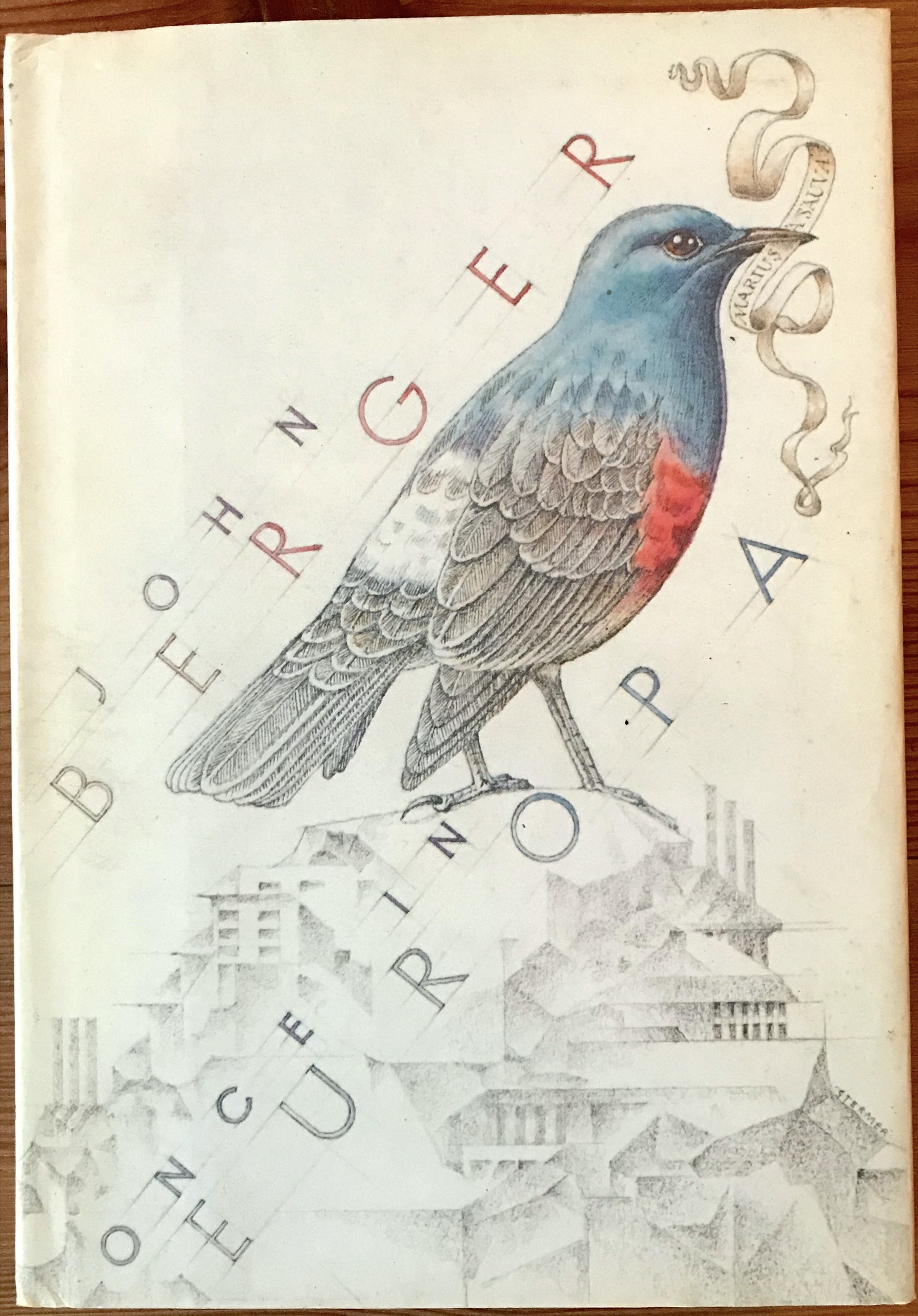 John Berger 1986 Once In Europa - 1st edition