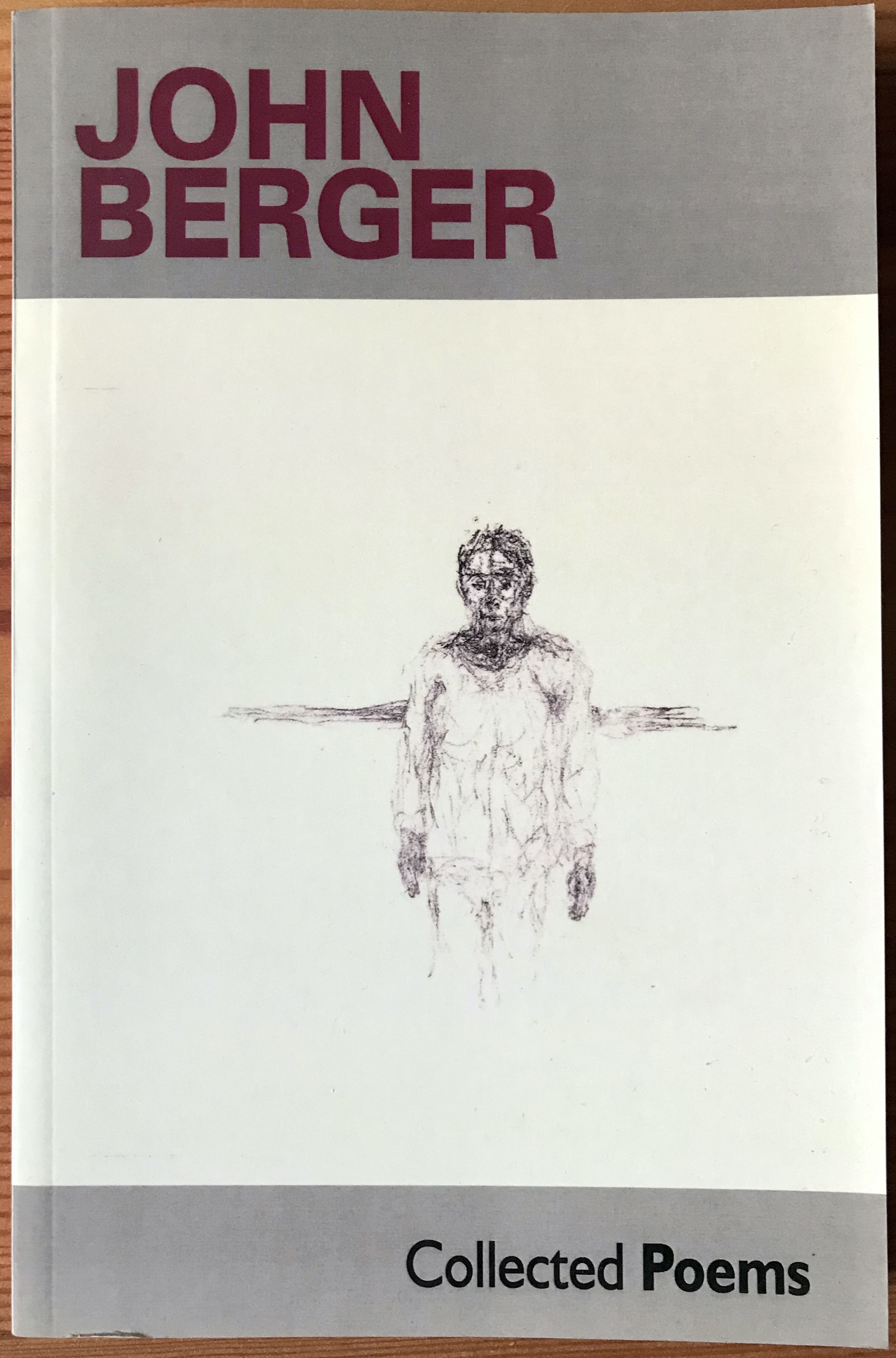 John Berger 2014 Collected Poems - 1st edition
