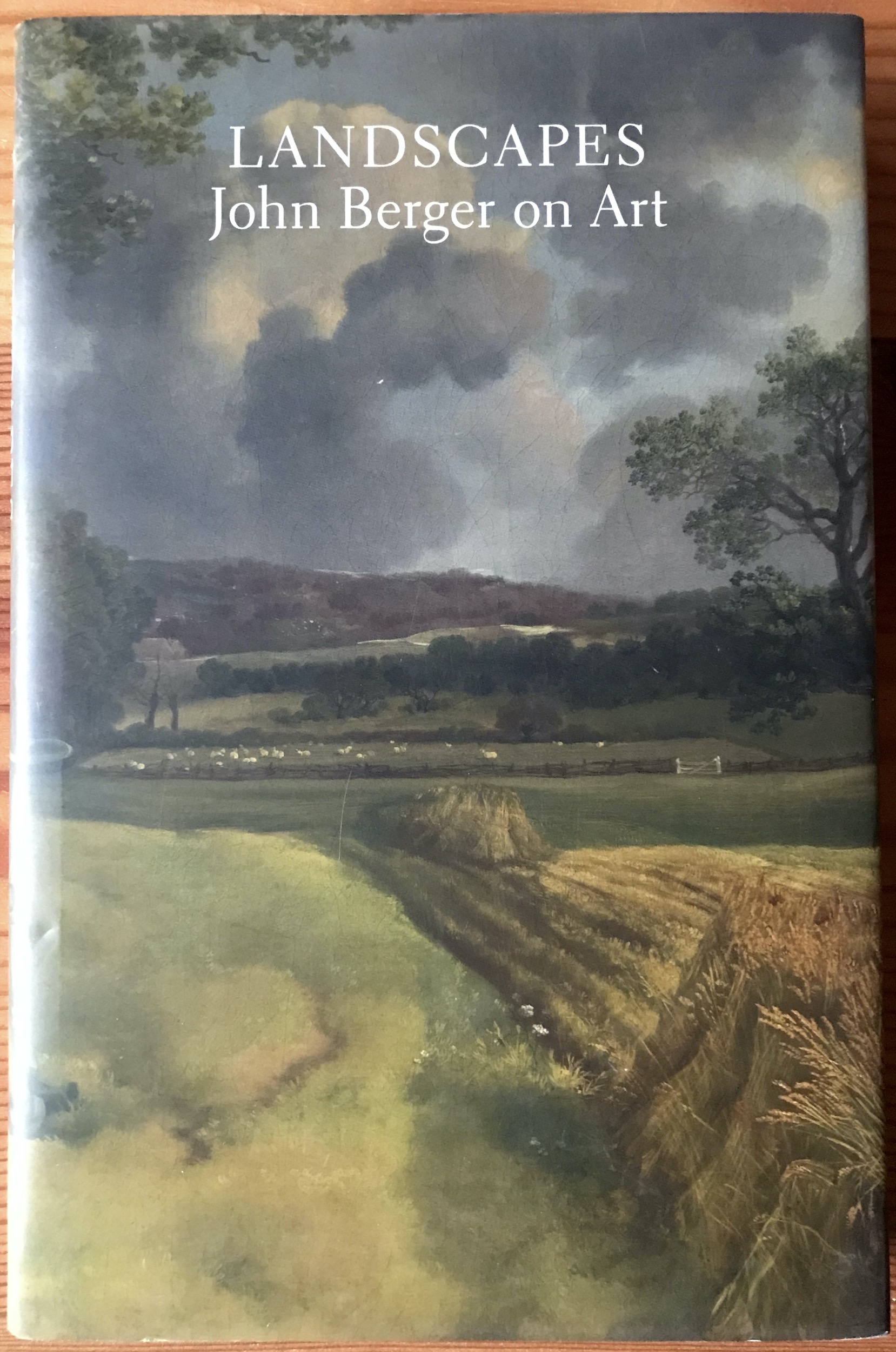 John Berger 2016 Landscapes Tom Overton - 1st edition