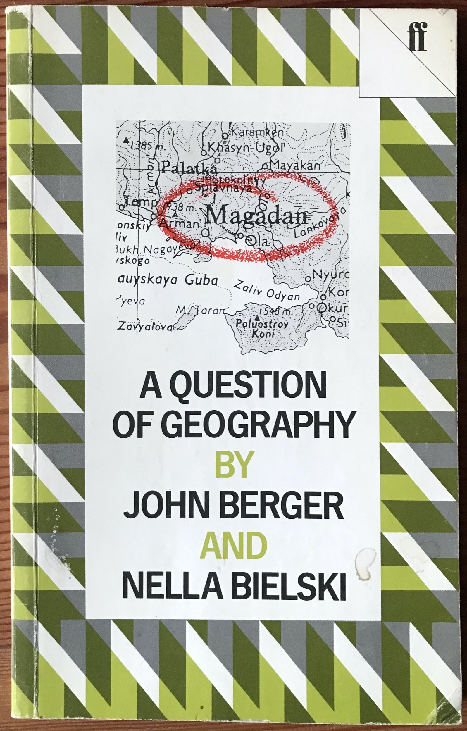 John Berger Nella Bielski 1987 A Question of Geography - 1st edition