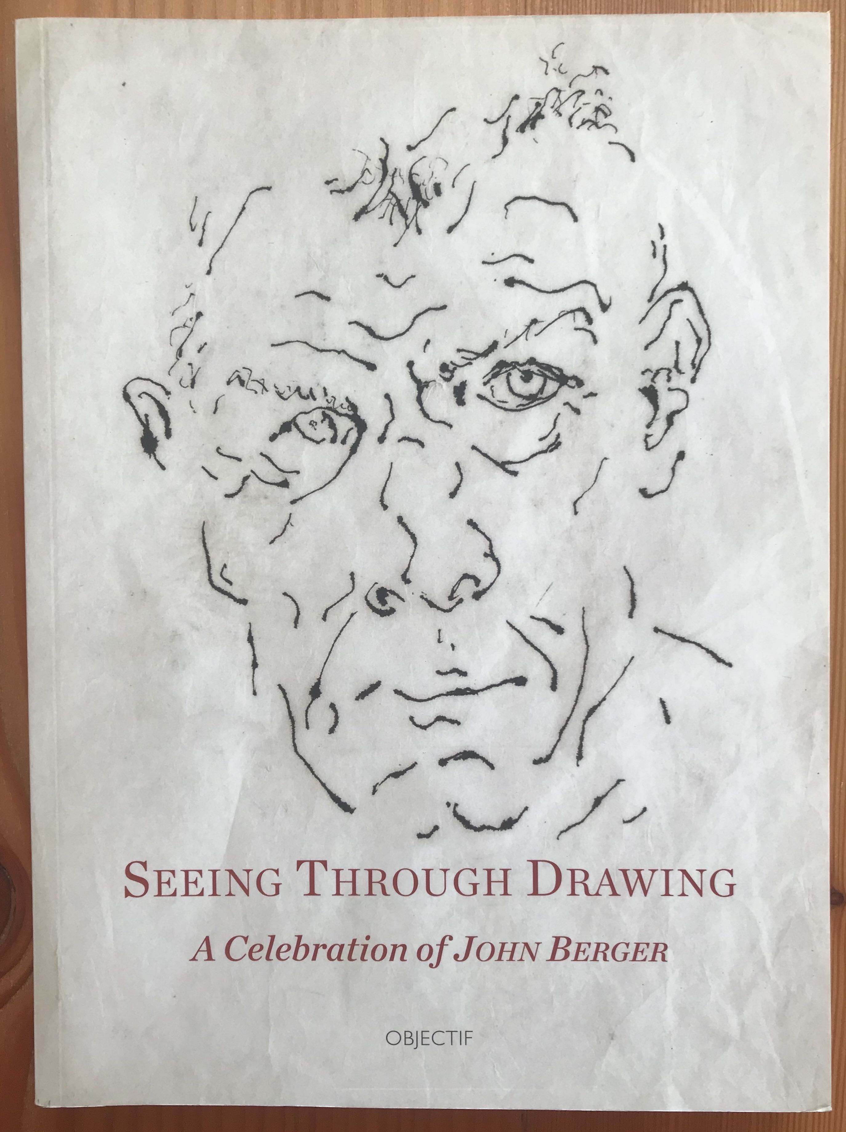 Edited by John Christie 2017 Seeing Through Drawing