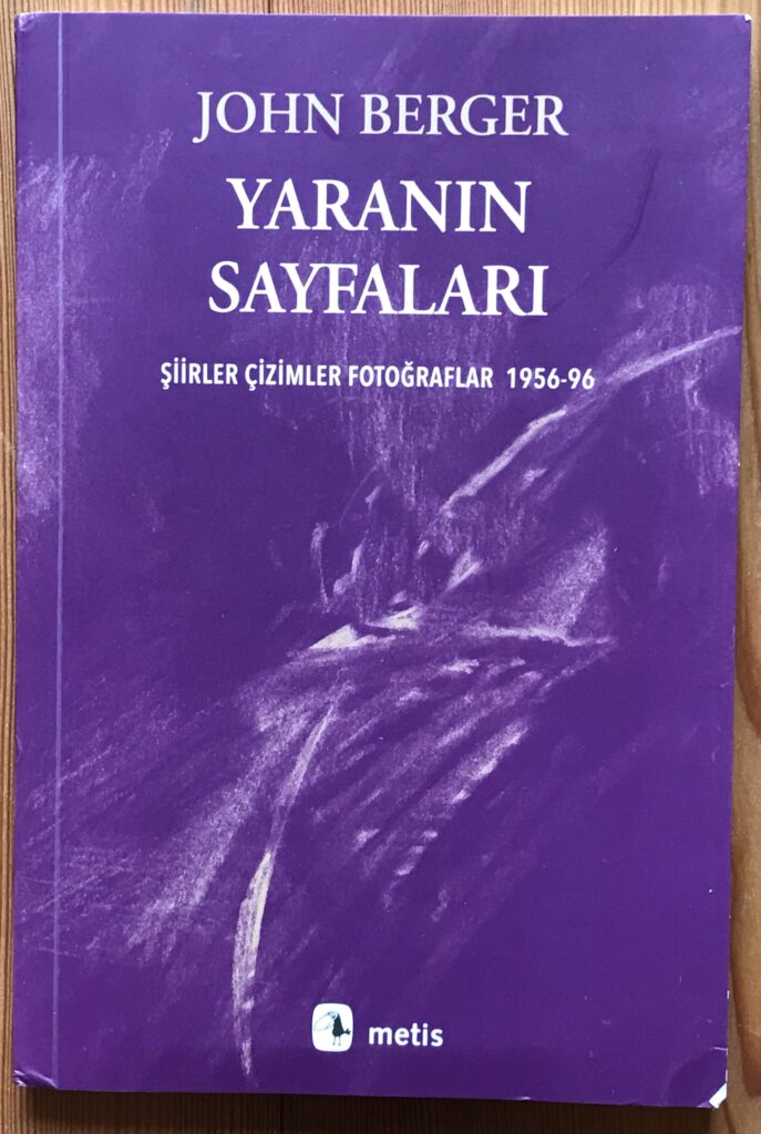 1994 Pages of the Wound - Recent cover © John Berger Estate