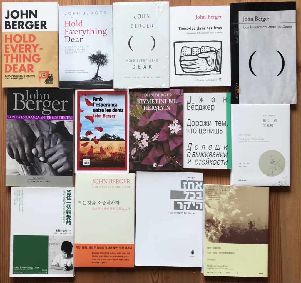 2007 Hold Everything Dear - All covers © John Berger Estate