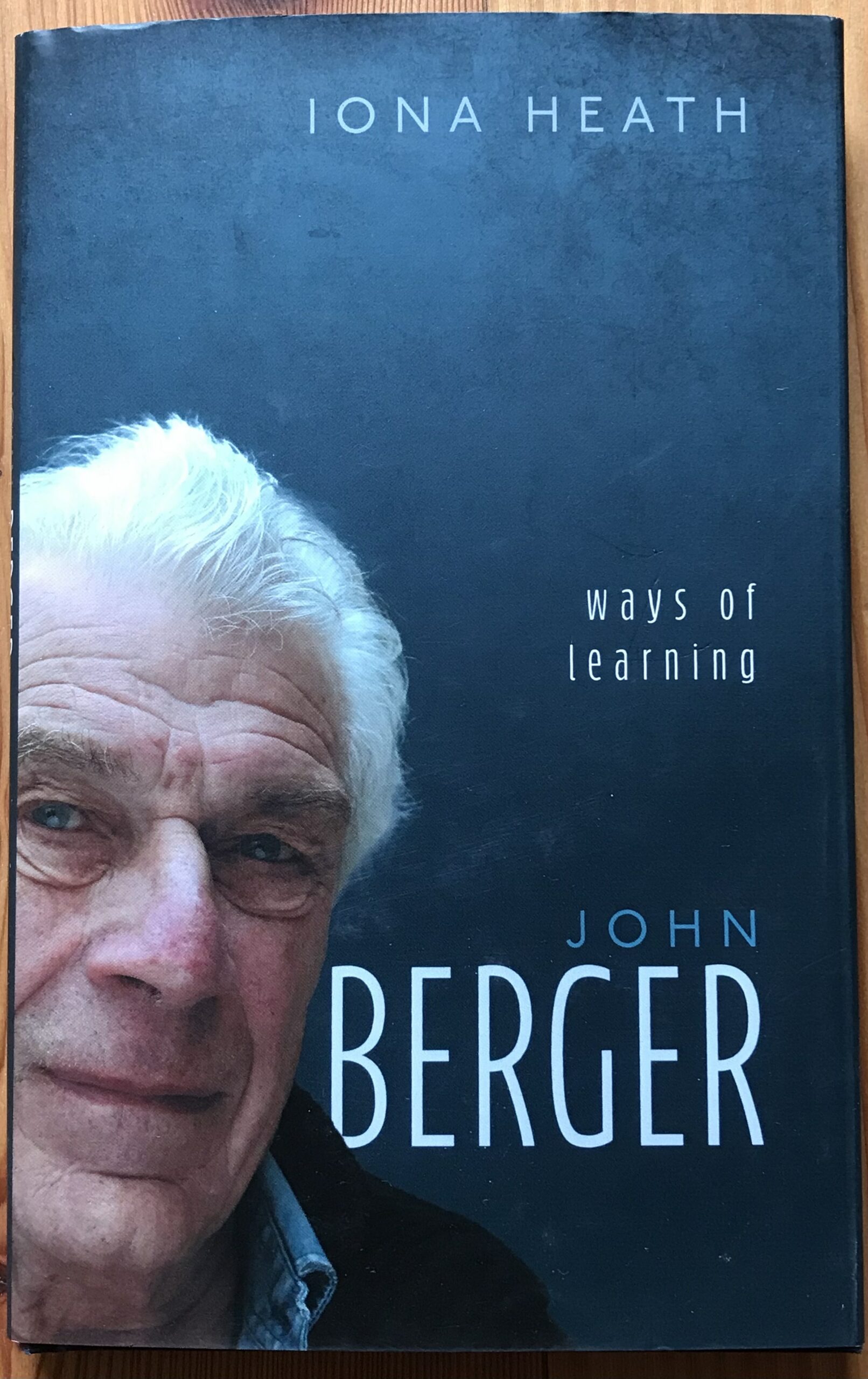 20240912 Iona Eath Ways of Reading John Berger © John Berger Estate