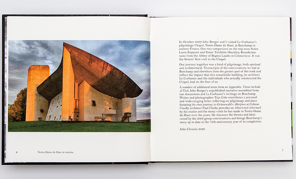 FOUR HORIZONS A VISIT TO LE CORBUSIER’S CHAPEL AT RONCHAMP John Berger, Sr. Lucia Kuppens, Sr. Telchilde Hinckley and John Christie © Objectif Press 2026